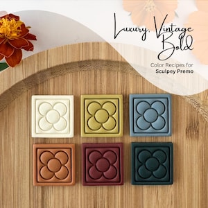 May include: Six square, floral-patterned clay tiles in various colors: cream, olive green, dusty blue, terracotta, burgundy, and dark teal. The tiles are arranged on a wooden surface. Text reads "Luxury, Vintage, Bold" and "Color Recipes for Sculpey Premo."