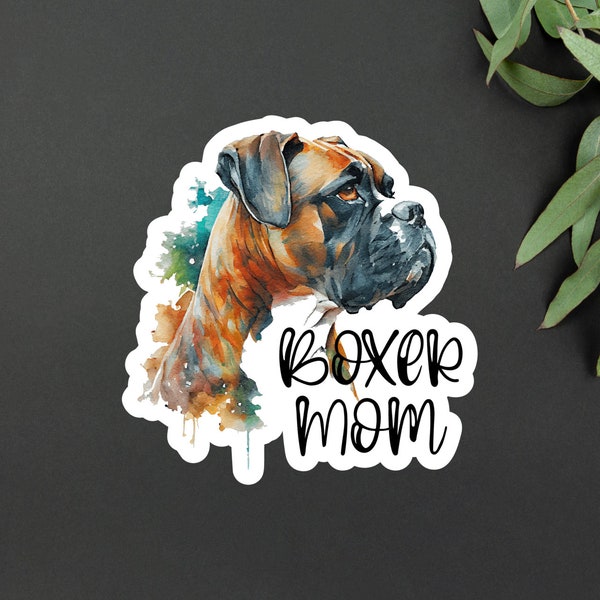Boxer Mom Sticker | Watercolor Boxer Mom Gift Sticker | Dog Mom Gift | Boxer Mom Gift Sticker