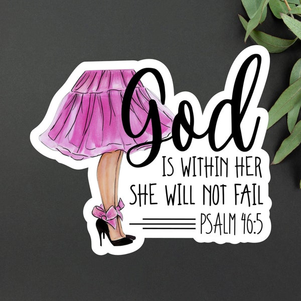 God is Within Her Vinyl Sticker | Faithful Woman Sticker | God is With Her Motivational Sticker | Christian Woman Sticker | Gift for Her