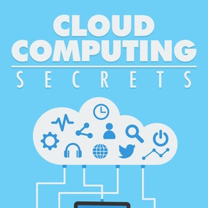 Cloud Computing Secrets