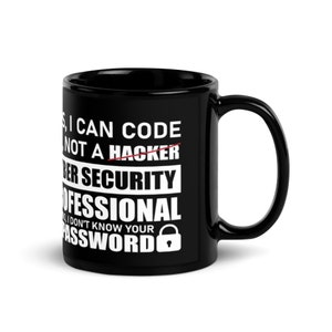 I&#39;m Not a Hacker - Cyber Security Coffee Mug