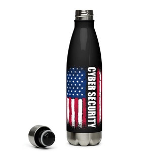 May include: Black insulated water bottle with a stainless steel base and cap. The bottle features a distressed American flag design with the words "CYBER SECURITY" in white vertical text.