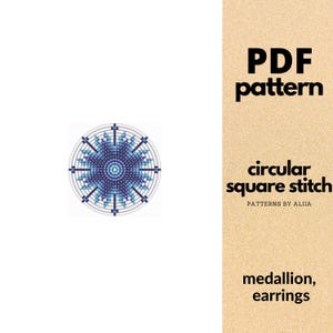 Può includere: Un modello PDF per un design a punto quadrato circolare. Il design è un medaglione circolare nelle tonalità del blu e del bianco. Il testo a destra recita "PDF pattern", "circular square stitch" e "medallion, earrings".
