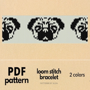 Può includere: Un modello PDF per un braccialetto loom stitch con un motivo ripetuto di faccia di carlino in bianco e nero. Il testo "PDF pattern", "loom stitch bracelet" e "2 colori" è visualizzato sotto. Il modello è di Aliiia.