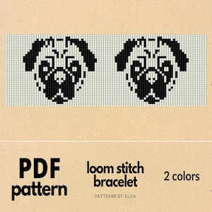 Può includere: Un modello PDF digitale per un braccialetto a telaio con un design a carlino. Il modello utilizza due colori, con la faccia del carlino in nero su sfondo grigio chiaro. È visibile anche il testo "PDF pattern" e "loom stitch bracelet".