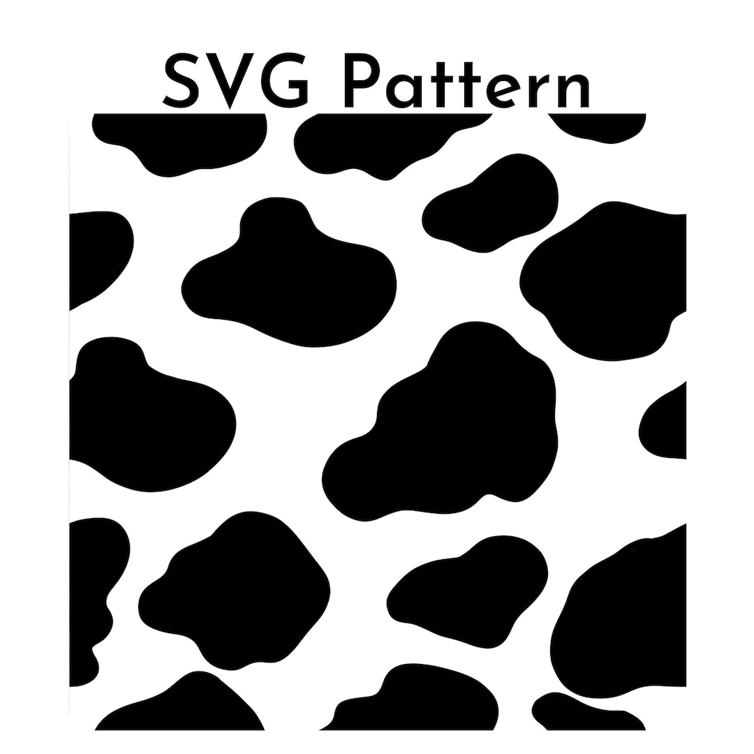Cow Pattern Svg, Cow Print Svg, Animal Print Svg, Digital Paper Svg