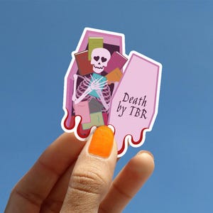 DEATH BY TBR Sticker | Kindle Stickers | Romance Reader | To be read | Smut Reader | Bookish gift | Book Lovers | Booktok | Reading Journal