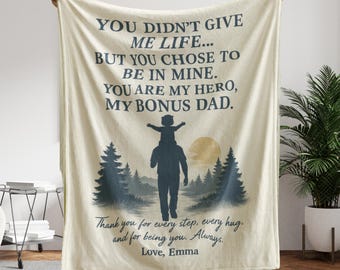 Bonus Dad Personalized Blanket Fathers Day from son or daughter for dad grandpa Stepfather or Adoptive Dad Gift Emotional Custom Blanket