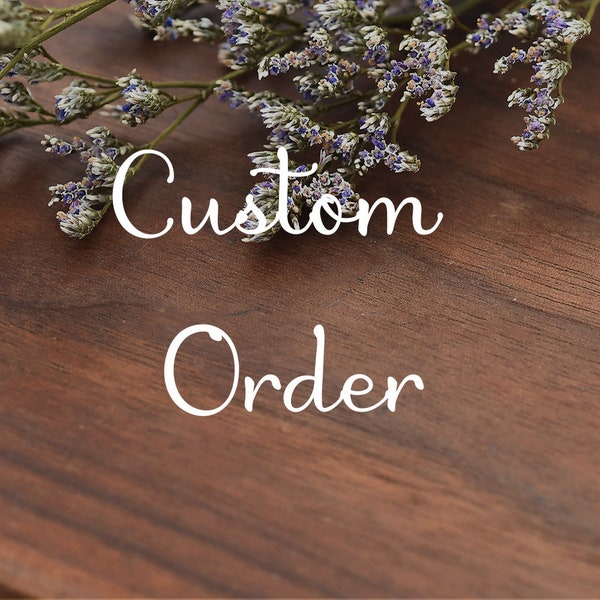 Custom Order, Rush Order Services, Shipping, Engraving, Waranty, and extra cost - Olivia