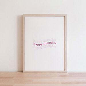 Happy Thoughts, Printable Wall Art, Typography Print, Earth Tone Wall Art, Neutral Wall Art, Printable Quotes, Neutral Boho Decor, Cozy Art