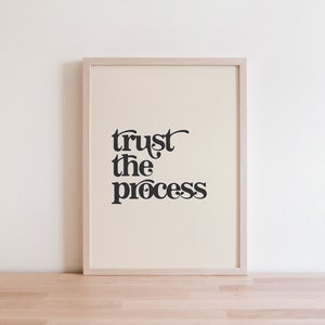 Trust The Process, Printable Wall Art, Typography Print, Earth Tone Wall Art, Beige Wall Art, Neutral Wall Art, Printable Quotes