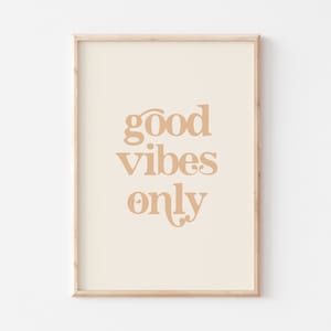 Good Vibes Only Quotes Printable