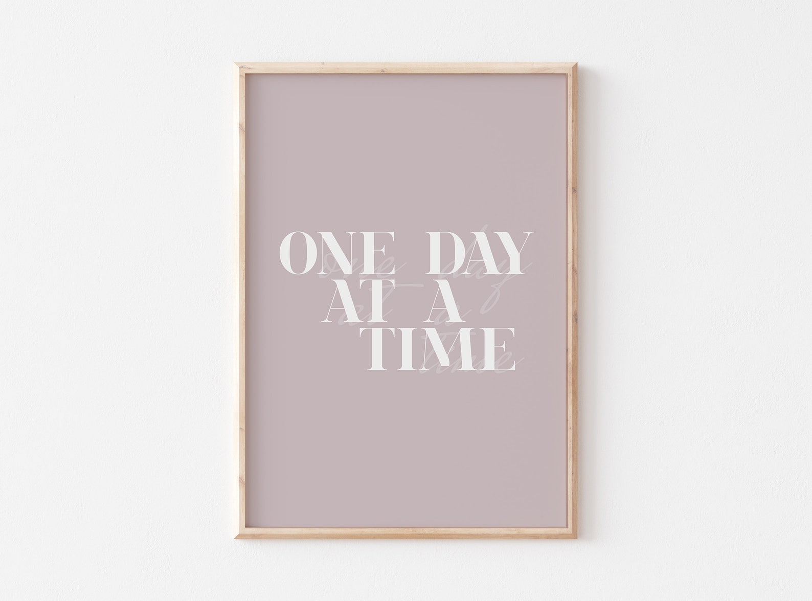 One Day At A Time Printable Wall Art Typography Quotes | Etsy