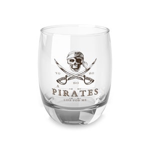 Pirate Rum Glass | Pirates life for me | fathers day gift | whiskey glass | skull & cross bone | Blackbeard | kraken present | bar equipment