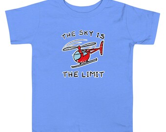 The Sky Is The Limit Chopper Toddler Short Sleeve Tee