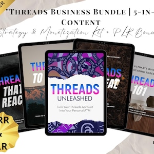 Puede incluir: Un paquete de marketing digital titulado "THREADS BUSINESS BUNDLE" con contenido 5 en 1, estrategia y kit de monetización. La imagen muestra cinco tabletas con las palabras "THREADS" y "UNLEASHED" en las pantallas. Incluye bonificación MRR y PLR.
