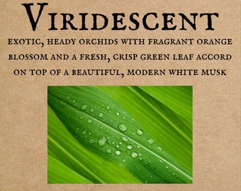Viridescent Perfume Oil, Indie Perfume, Indie, Green Floral, Fresh, Orchid, Orange Blossom, White Musk, Green Leaves