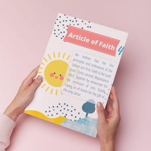 May include: A colorful illustrated card with the text "Article of Faith 4" and a description of the first principles and ordinances of the Gospel. The card features a sun with a smiling face and a blue and white tree.