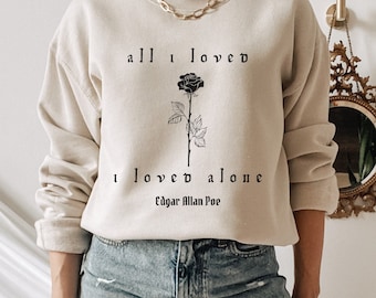 Edgar Allan Poe Bookish Sweatshirt Librarian Sweatshirt Edgar Allan Poe Gift Reading Crewneck Dark Academia Hoodie Gothic Sweater Poet Shirt