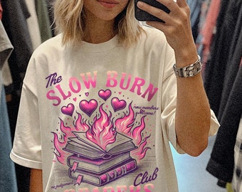 Slow Burn Book Club Smut Reader Gift Romantasy Merch Book Related Gifts Dark Romance Romantasy Apparel Romance Book Merch Bookish Things