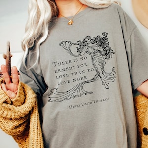 Henry David Thoreau Bookish Shirt Light Academia Shirt Literary Shirt Poet Shirt Thoreau Quote Literature Shirt Dark Academia Shirt