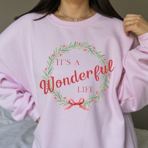 It&#39;s A Wonderful Life Sweater Christmas Crewneck Holiday Apparel Merry Christmas Shirt Bedford Falls Christmas Movie Sweatshirt