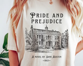 Jane Austen Shirt Pride And Prejudice Pemberley Sweatshirt Bookish Shirt Jane Austen Tshirt Light Academia Shirt Mr Darcy Austen Tshirt