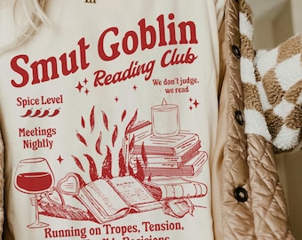 Smut Goblin Mroczny romans Romantasy Książkowe rzeczy Literacka dziewczyna Randka z książką Romans Książka Towary Pikantna koszulka Booktok Rozłóż te strony