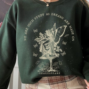 Shakespeare Sweatshirt Fairycore Clothing Dark Cottagecore Bookish Sweatshirt Goblincore Sweater Grunge Fairycore Shakespeare Shirt