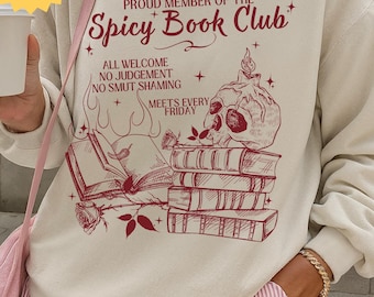 Smut Sweatshirt Romantik Buch Merch Buchclub Sweatshirt Smut Reader Shirt Verbreiten Sie diese Seiten Bookish Dinge Buch bezogene Geschenke moralisch grau