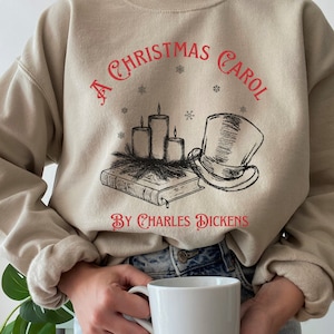 A Christmas Carol Holiday Apparel Charles Dickens Christmas Crewneck Dickens Christmas Victorian Aesthetic Bookish Sweatshirt Book Merch