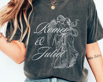 Comfort Colors Romeo And Juliet Shakespeare Shirt Light Academia Shirt Shakespeare T Shirt Bookish Shirt Angel Shirt Poet Shirt Fairy Grunge