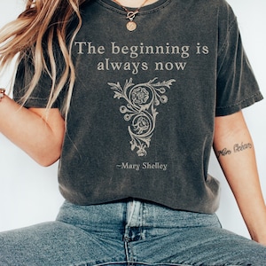 Mary Shelley Shirt Dark Academia Shirt Comfort Colors Shirt Literary Shirt Bookish Shirt Literature Shirt Gothic Clothes Goth Dark Academia