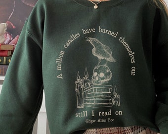 Edgar Allan Poe Raven Sweater Bookish Sweatshirt Goth Sweatshirt Poe T Shirt Dark Academia Sweater Edgar Allan Poe Gift Skull Sweatshirt