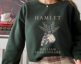 Sudadera Shakespeare, camiseta Hamlet, sudadera literaria, sudadera con capucha de calavera, camiseta Dark Cottagecore Dark Academia Shakespeare, suéter Goblincore