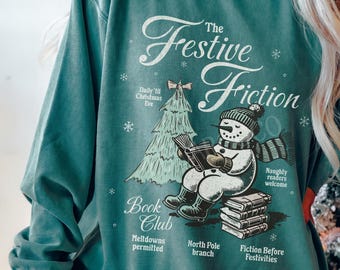 North Pole Book Club Comfort Colors® Seasons Readings Book Related Gifts Retro Snowman Sweatshirt Book Worm Gift Booklovergift One More Page
