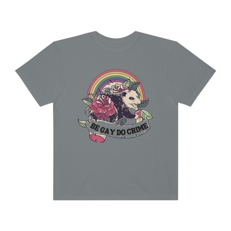 Comfort Colors Be Gay Do Crime Opossum Shirt Possum Shirt Trash Panda Raccoon Shirt Possum T Shirt Cottage Core Shirt Goblincore Shirt Granite