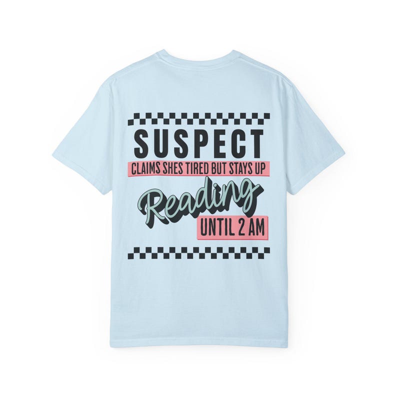 Suspect Claims Shirt Bookish Things Booktok Booktok Merch Booktrovert Shirt Bookstagram Book Related Gifts Romantasy Merch Tired Moms Chambray