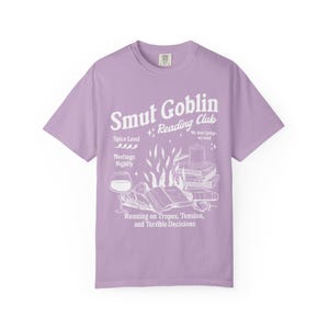 Smut Goblin Dark Romance Romantasy Bookish Things Literary Girl Date With A Book Romance Book Merch Spicy Shirt Booktok Spread Those Pages Orchid