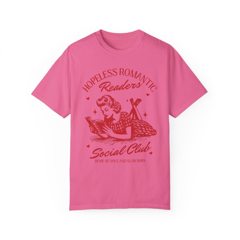 Chemise de lecteur romantique romantique sans espoir Preppy Stuff Romantasy Enemies To Lovers Smut Shirt Bookish Things Book Swag Dark Romance Book Worm Crunchberry