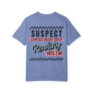 Suspect Claims Shirt Bookish Things Booktok Booktok Merch Booktrovert Shirt Bookstagram Book Related Gifts Romantasy Merch Tired Moms Washed Denim