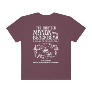 Comfort Colors The Thirteen Manon Blackbeak A Court Of Mist And Fury Velaris Shirt Night Court Acotar Sarah J Maas Bookish Shirt Vineyard