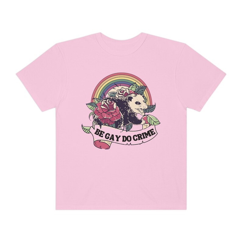 Comfort Colors Be Gay Do Crime Opossum Shirt Possum Shirt Trash Panda Raccoon Shirt Possum T Shirt Cottage Core Shirt Goblincore Shirt Blossom