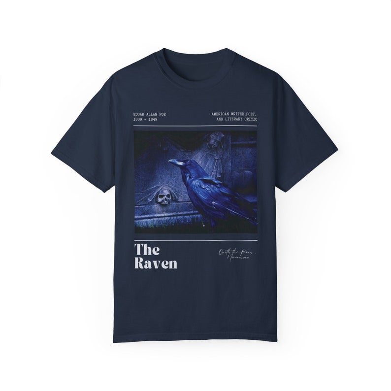 Edgar Allan Poe Comfort Colors Shirt Edgar Allen Poe Dark Academia Shirt Nevermore Shirt Whimsigoth Shirt Goblincore Shirt Poet Shirt Navy