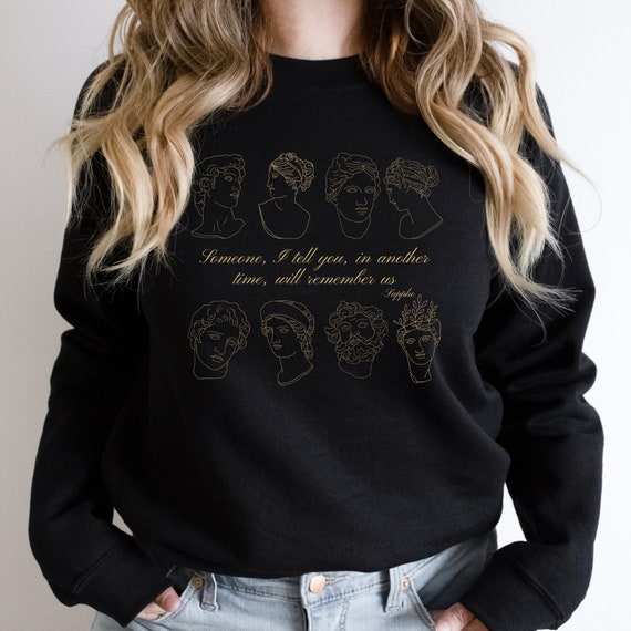 Sappho Sweatshirt Dark Academia Clothing Aesthetic Sweatshirt Poet Shirt Book Sweatshirt Dark Academia Reading Sweatshirt Books Sweatshirt