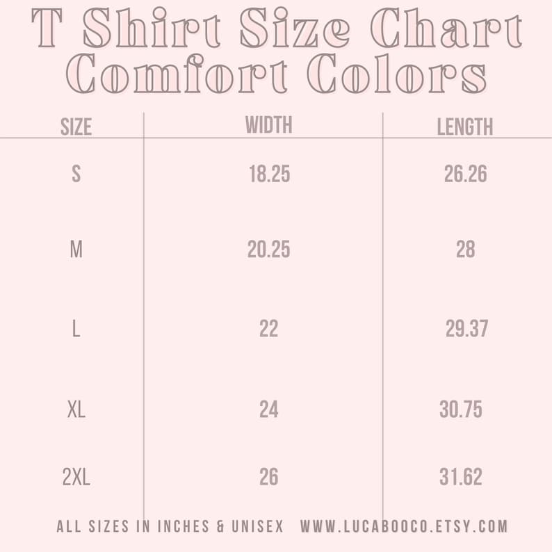 Op de afbeelding: T-shirt maattabel voor het merk Comfort Colors. De tabel toont maten S tot en met 2XL met de bijbehorende breedte- en lengtematen in inches.