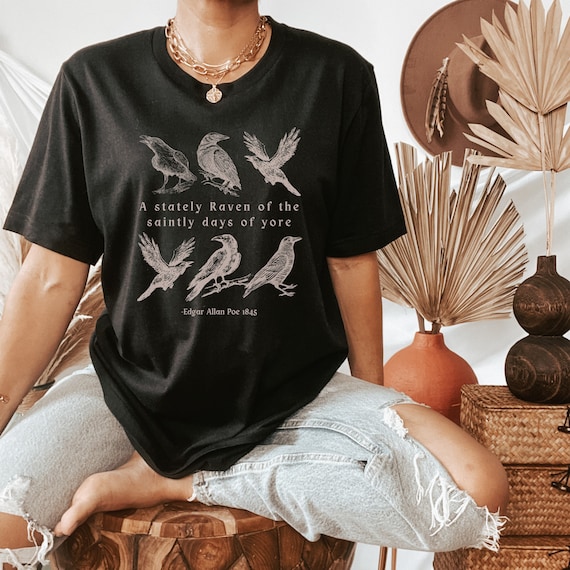 Edgar Allan Poe Poet Shirt Edgar Allen Poe Literary Shirt Raven Shirt Poe T Shirt Literature Shirt Dark Academia Clothing Bookish Shirt