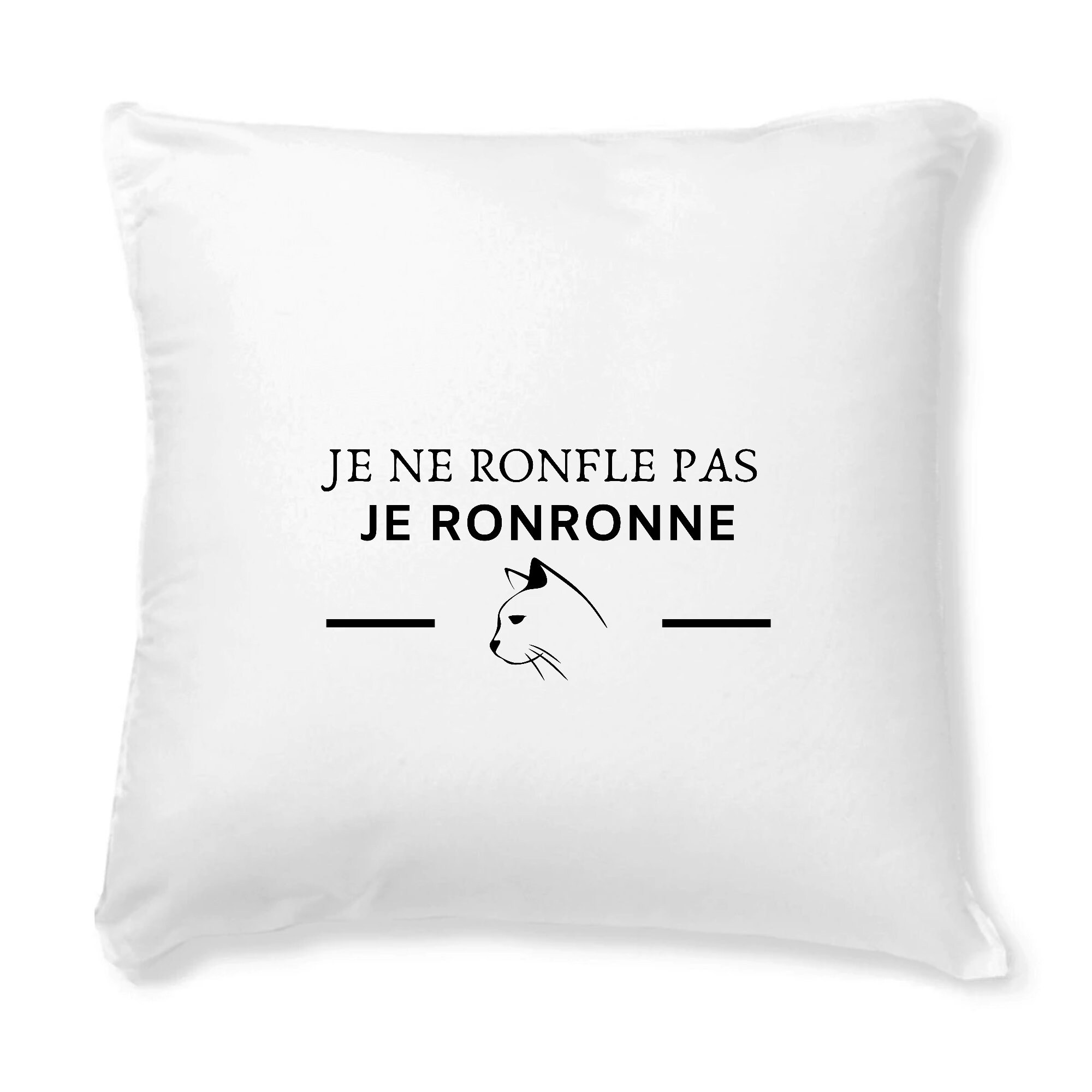 Coussin avec Housse Décoratif Je Ne Ronfle Pas Je Ronronne