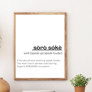 Soro Soke Nigerian (Yoruba) phrase wall art