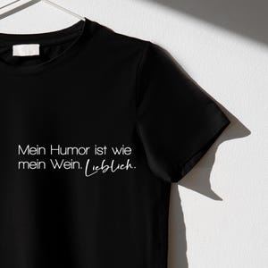 Stryköverföring med texten – Min humor är som mitt vin: Härlig – Rolig design, present till vinälskare, gör-det-själv-skjortdesign